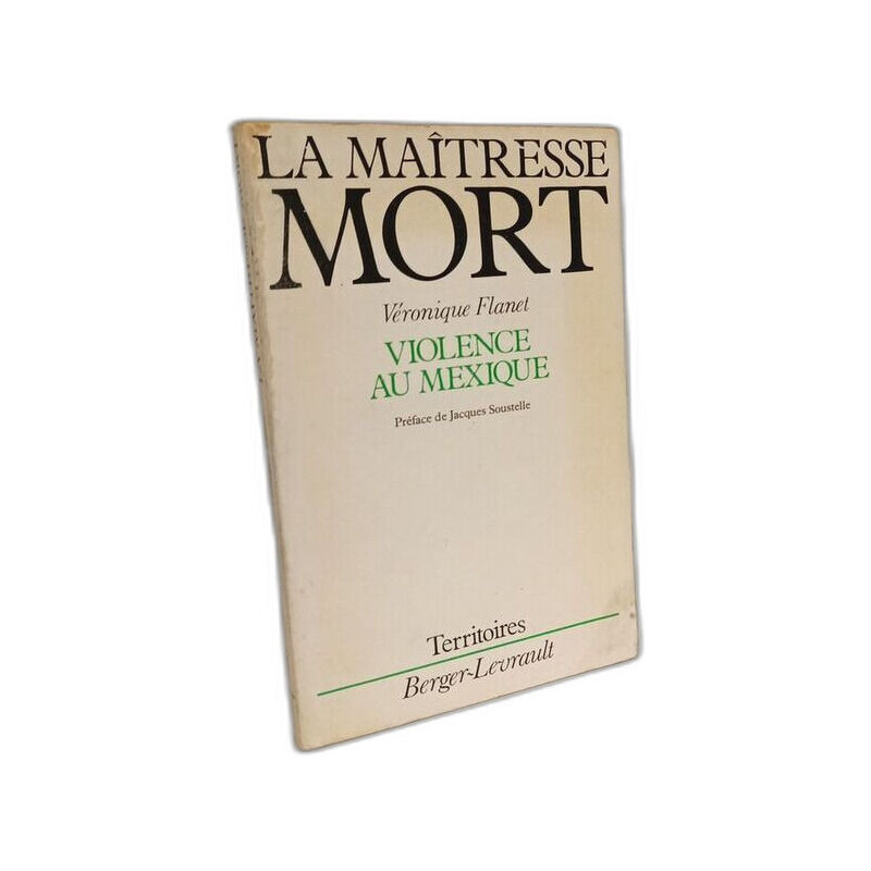 La maîtresse mort : violence au Mexique