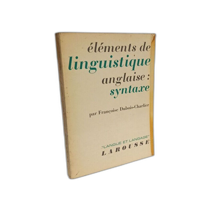 Éléments de linguistique anglaise : syntaxe