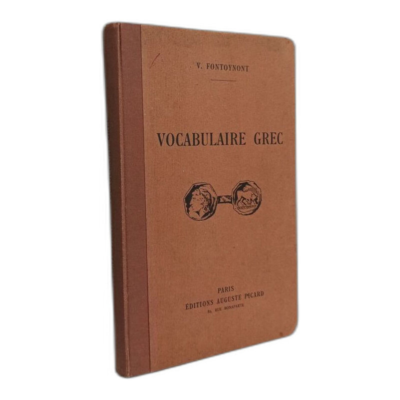 Vocabulaire grec commenté et sur textes - 2e éd