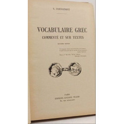 Vocabulaire grec commenté et sur textes - 2e éd