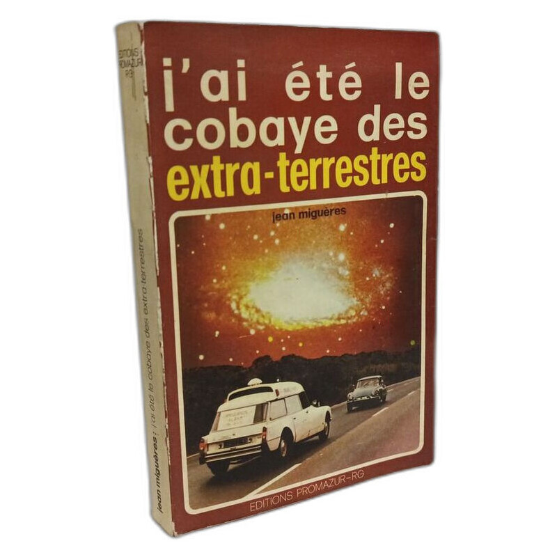 J'ai été le cobaye des extra-terrestres