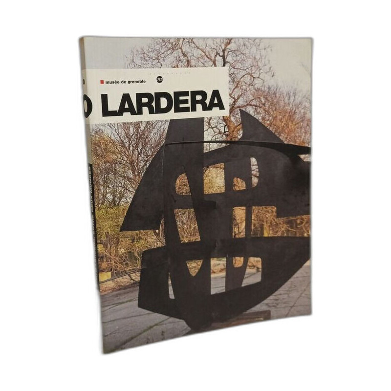 BERTO LARDERA ENTRE DEUX MONDE: MUSEE DE GRENOBLE