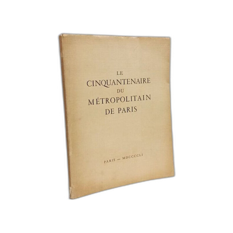 Le Cinquantenaire du Métropolitain de Paris