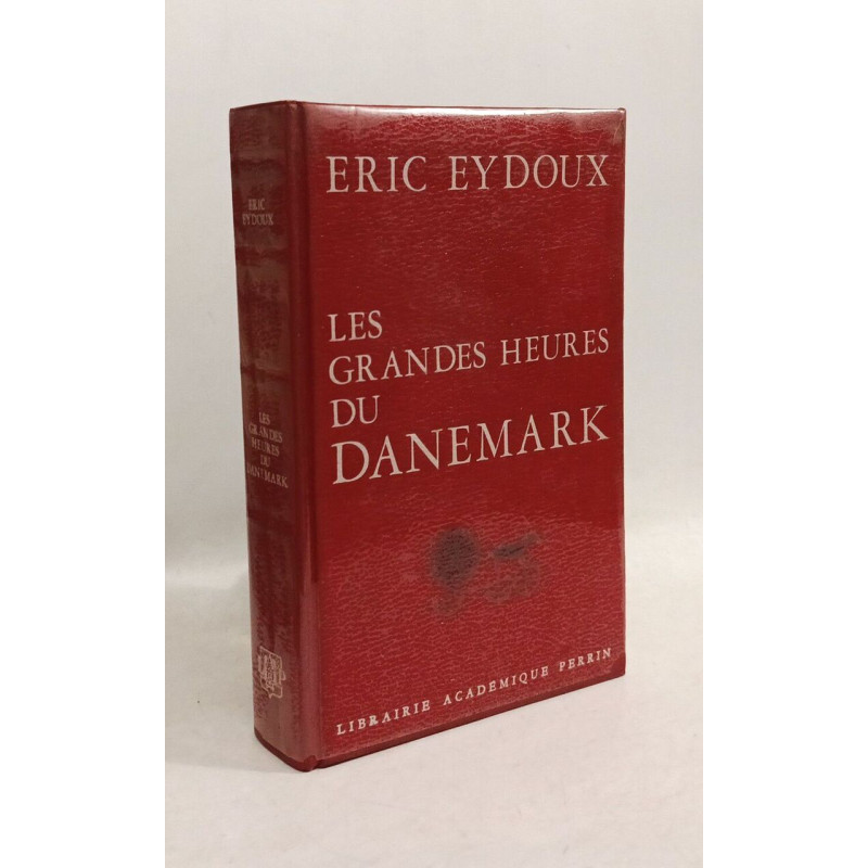 Les Grandes heures du danemark