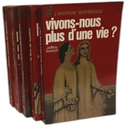 Vivons-nous plus d'une vie? + Le livre du mystère + L'univers des...