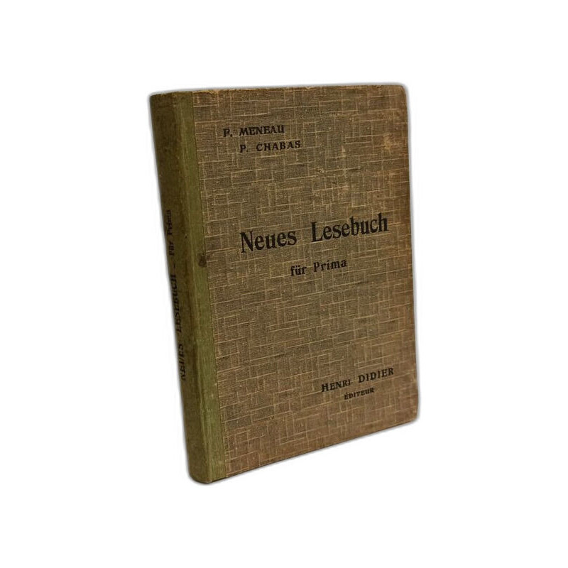 Neues Lesebuch für Prima - classes de premières des lycées et...