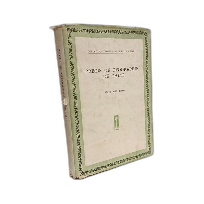 Précis de Géographie de Chine