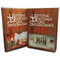 HISTOIRE MONDIALE DES SOCIALISMES en 6 Tomes
