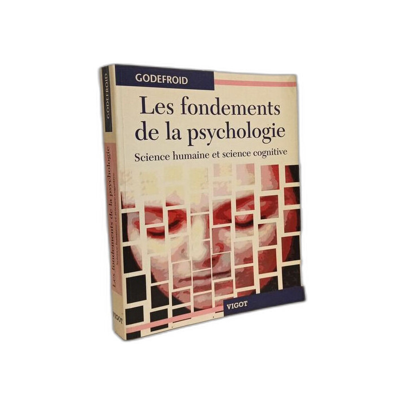 Les Fondements De La Psychologie - science humaine et science...