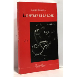 Le Myrte et la Rose