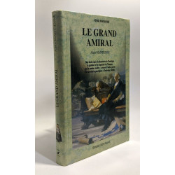 Le grand amiral - cinq siècles après la découverte de l'Amérique...