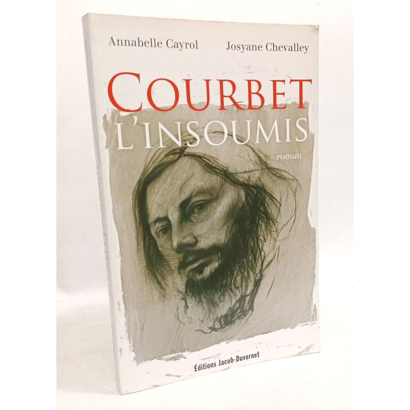 Courbet l'insoumis