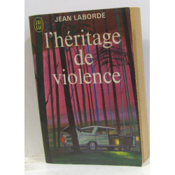 L'héritage de violence
