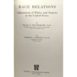 Race relations - adjustment of whites and negroes in the United States