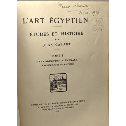 Études et histoire - l'art égyptien - TOME I - introduction...