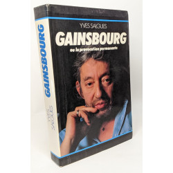 GAINSBOURG OU LA PROVOCATION PERMANENTE
