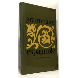 Grammaire espagnole - classes supérieures de l'enseignement...