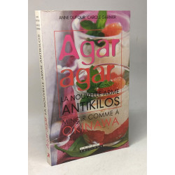 Je ne sais pas maigrir + Agar agar - la nouvelle arme antikilos...
