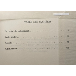 Théâtre - Lady Godiva - Alceste - Agamemnon --- présenté et...