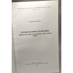 Les Bilinguismes Litteraires: Signification Sociale de la...