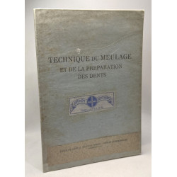 Technique de meulage et e la préparation des dents