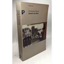 Histoire de Rome: Biographie d'une ville