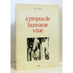 A propos de humanae vitae