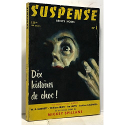 Suspense - récits noirs - dix histoires choc! n°1 avril 1956