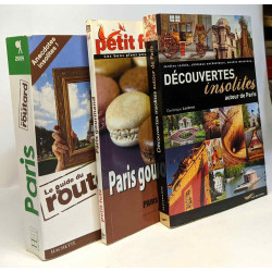 Découvertes insolites autour de Paris + Paris gourmand + Le guide...