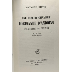 Une dame de chevalerie Corisande d'Andoins comtesse de Guiché