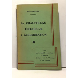 Le chauffe-eau électrique à accumulation