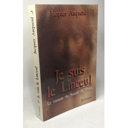 Je suis le linceul roman du suaire de turin