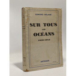 Sur tous les océans 1939-1943