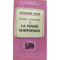 Etudes d'Histoire de la Pensée Scientifique