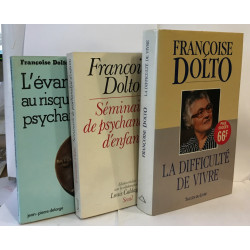 La Difficulté de Vivre + Séminaire de psychanalyse d'enfants +...