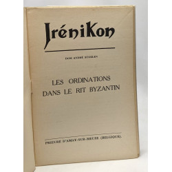 Les ordinations dans le rit byzantin selon les livres liturgiques...
