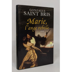 Marie l'ange rebelle