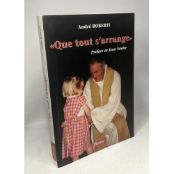 Que tout s'arrange