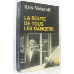 La route de tous les dangers