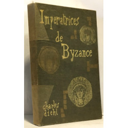 Impératrices de Byzance