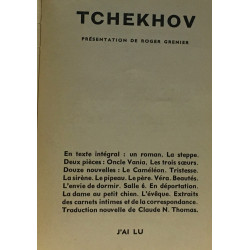 Tchekhov. Présentation de Roger Grenier... La Steppe : Oncle...