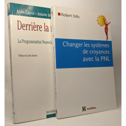 Derrière la magie : la programmation neuro-linguistique (PNL) +...