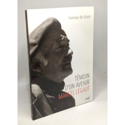 Témoin d'un avenir Marcel Légaut