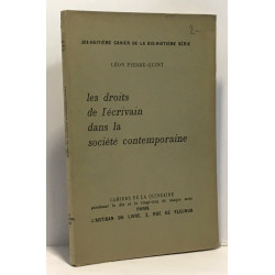 Les droits de l'écrivain dans la société contemporaine