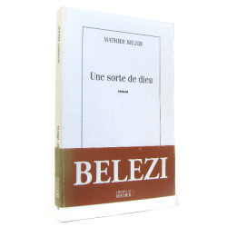 Une sorte de dieu