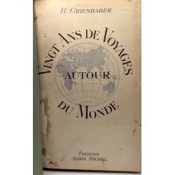 Vingt ans de voyages autour du monde - version française de L....