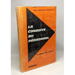 La conduite du personnel - études supérieures industrielles