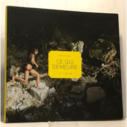 Ce qui demeure vol.1 1999-2008