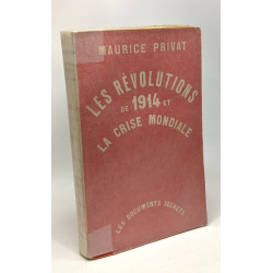 Les révolutions de 1914 et la crise mondiale - les documents...
