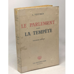 Le parlement dans la tempête - troisième édition